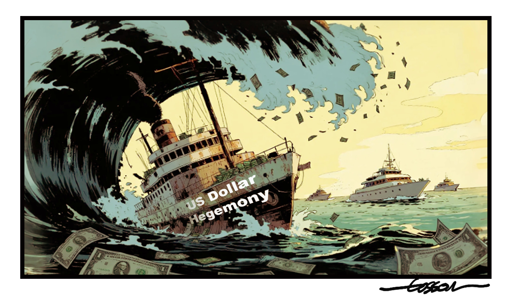 US dollar hegemony is collapsing